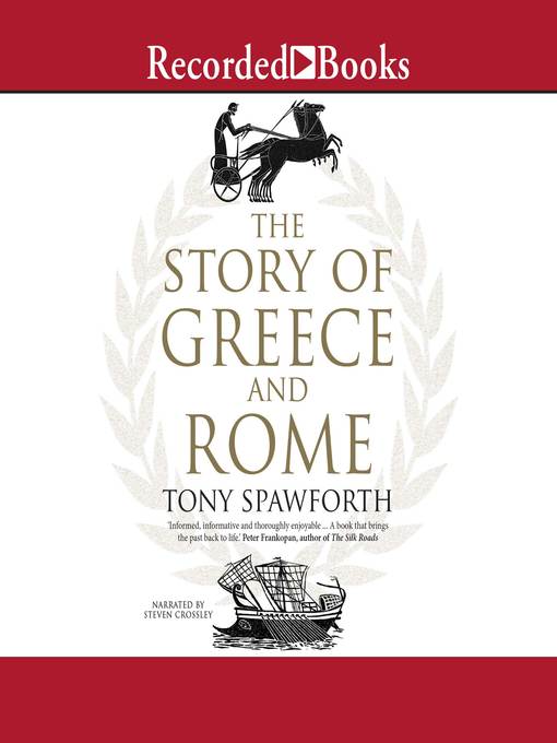 Title details for The Story of Greece and Rome by Tony Spawforth - Wait list